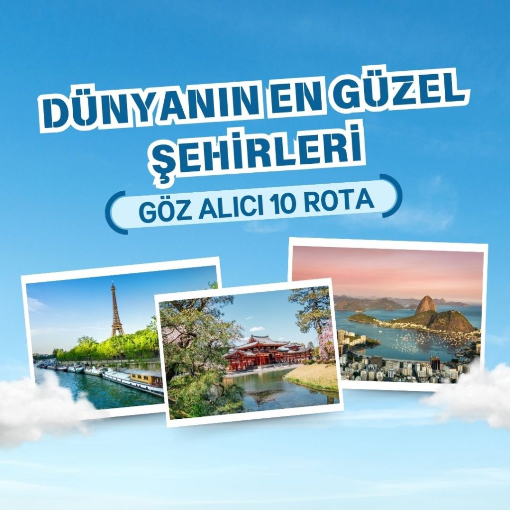 Dünyanın En Güzel Şehirleri: Göz Alıcı 10 Rota