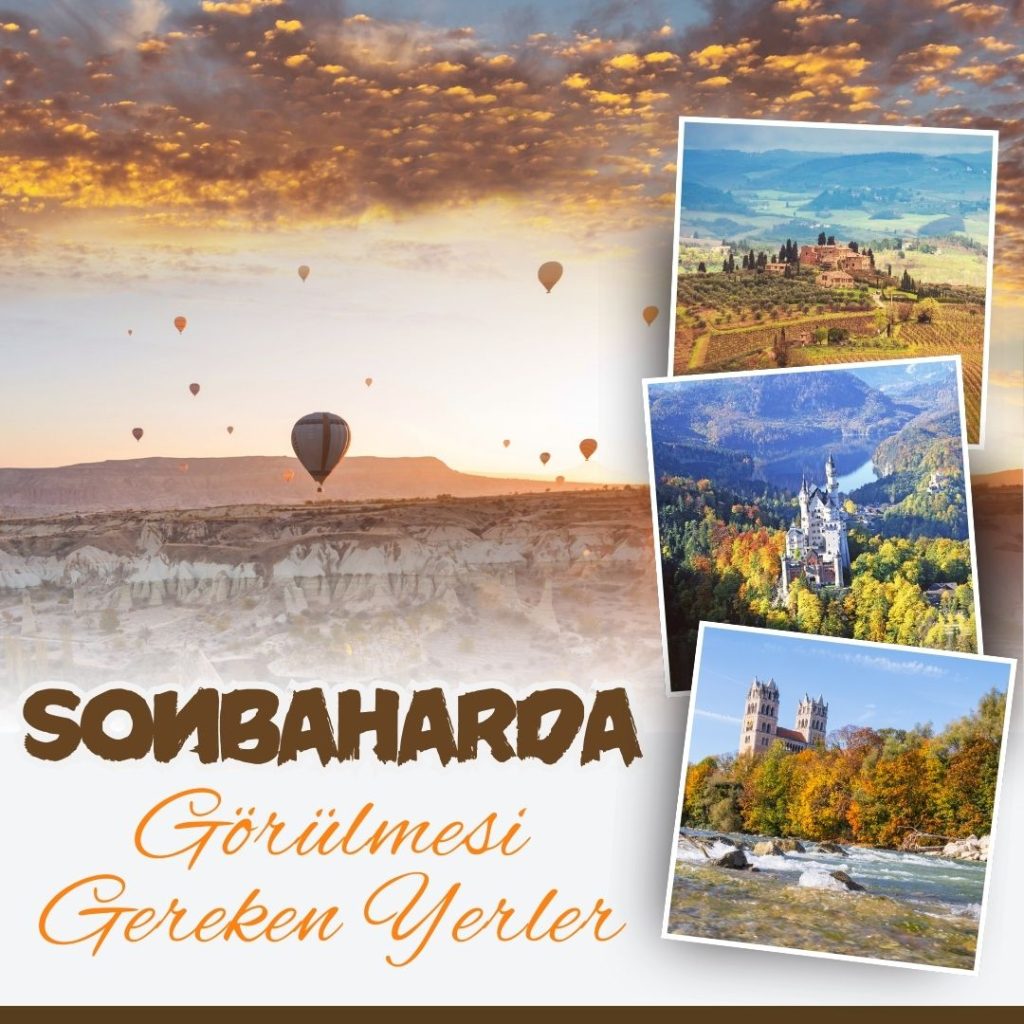 Sonbaharda Dünyada Görülmesi Gereken Yerler